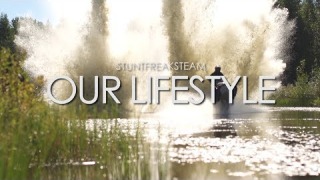 StuntFreaksTeam – OUR LIFESTYLE (Full Movie)